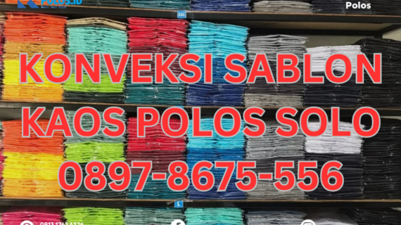 KONVEKSI SABLON KAOS POLOS SOLO
